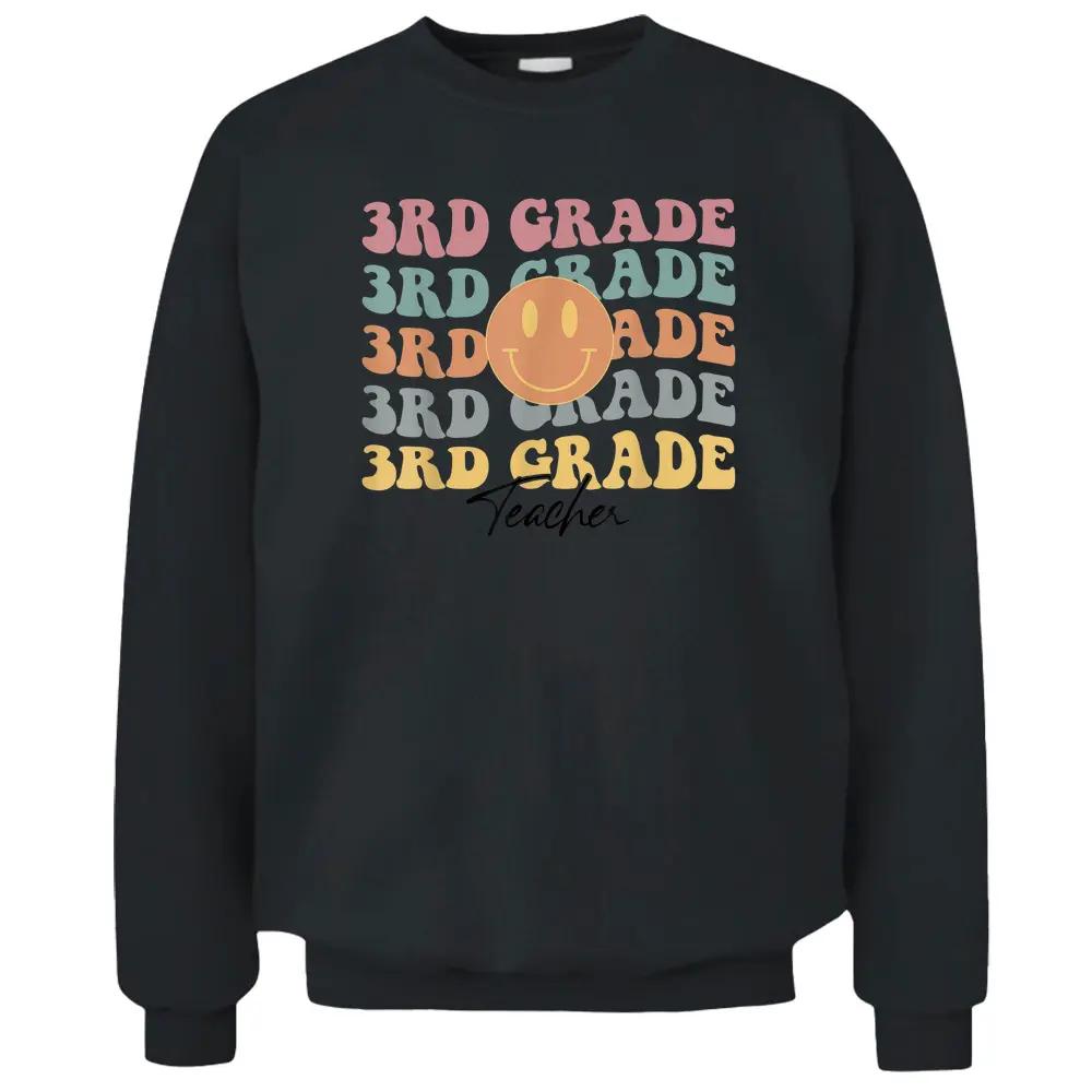 Groovy Vintage 3rd Third Grade Teacher Back To School Gifts Pullover Sweatshirt