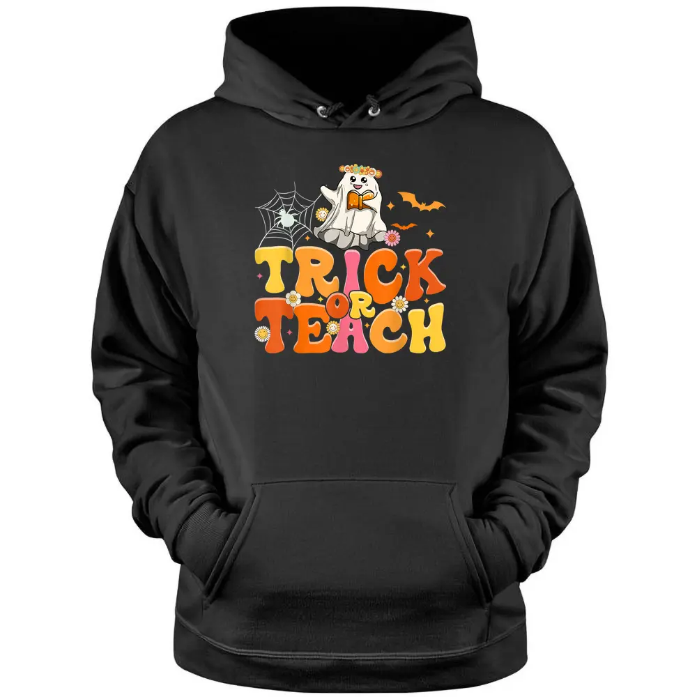 Halloween Retro Vintage Groovy Trick Or Teach Teacher Women Pullover Hoodie