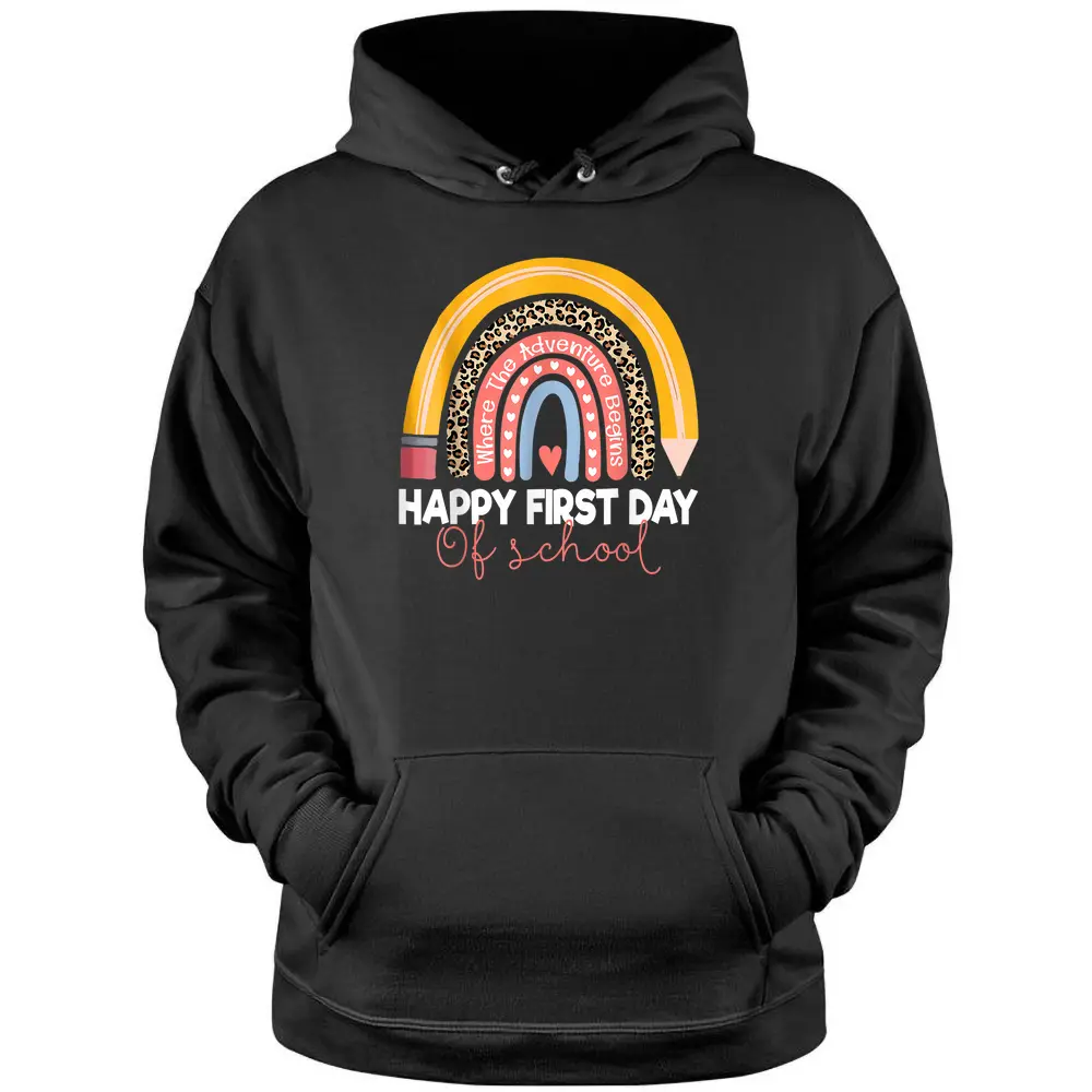 Happy First Day Of School Rainbow Leopard Teacher Student Pullover Hoodie