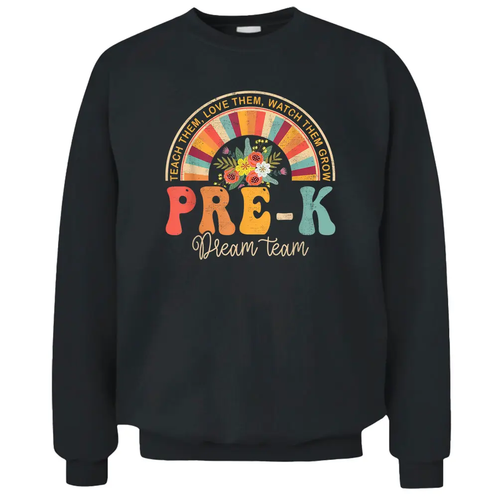 Happy First Day Pre-K Team Teacher Kids 60s 70s Hippie Retro Pullover Sweatshirt