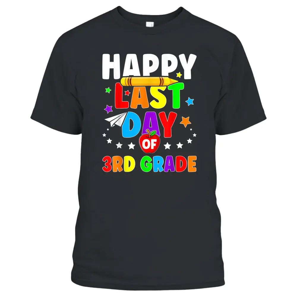 Happy Last Day Of 3rd Grade Graduation Teacher Students Kids T-Shirt