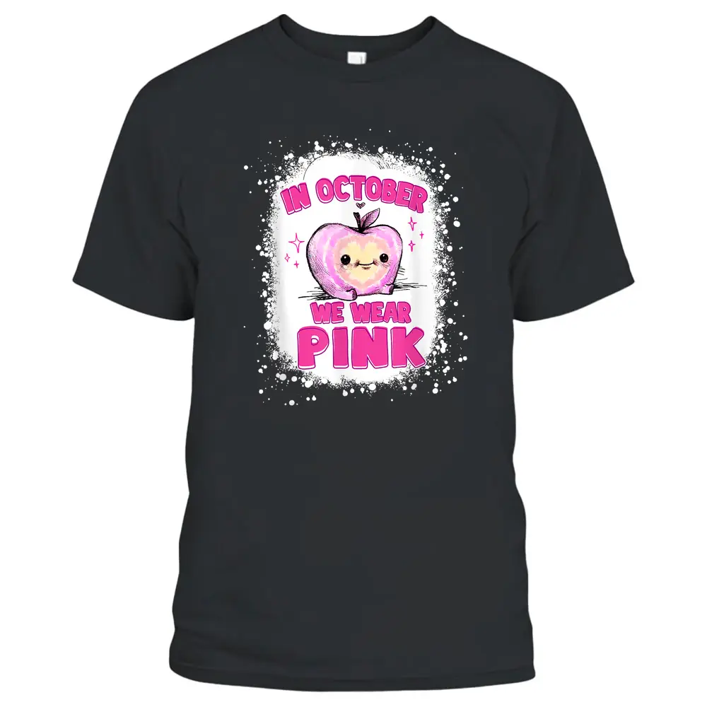 In October We Wear Pink Teacher Breast Cancer Awareness T-Shirt