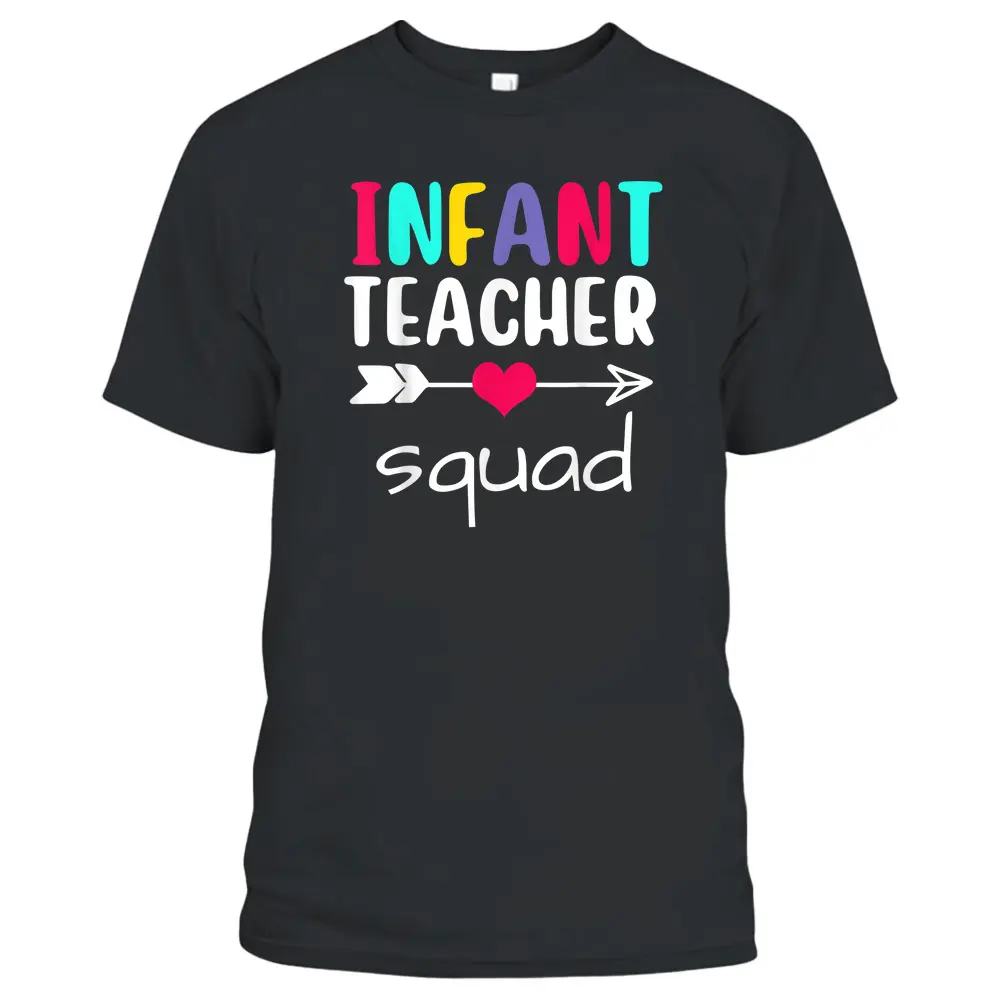 Infant Teacher Squad Matching Funny Back To School First Day T-Shirt