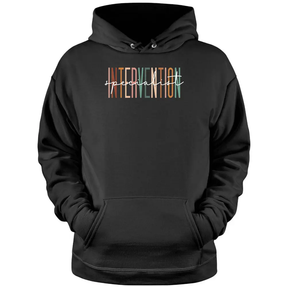 Intervention Specialist Teacher Squad Early Intervention Pullover Hoodie