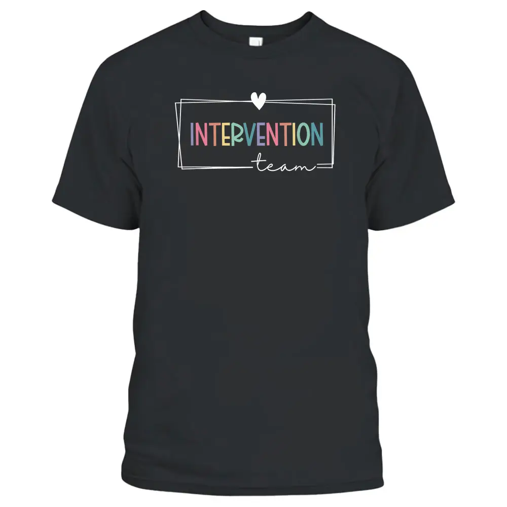 Intervention Teacher Team Early Intervention Squad T-Shirt