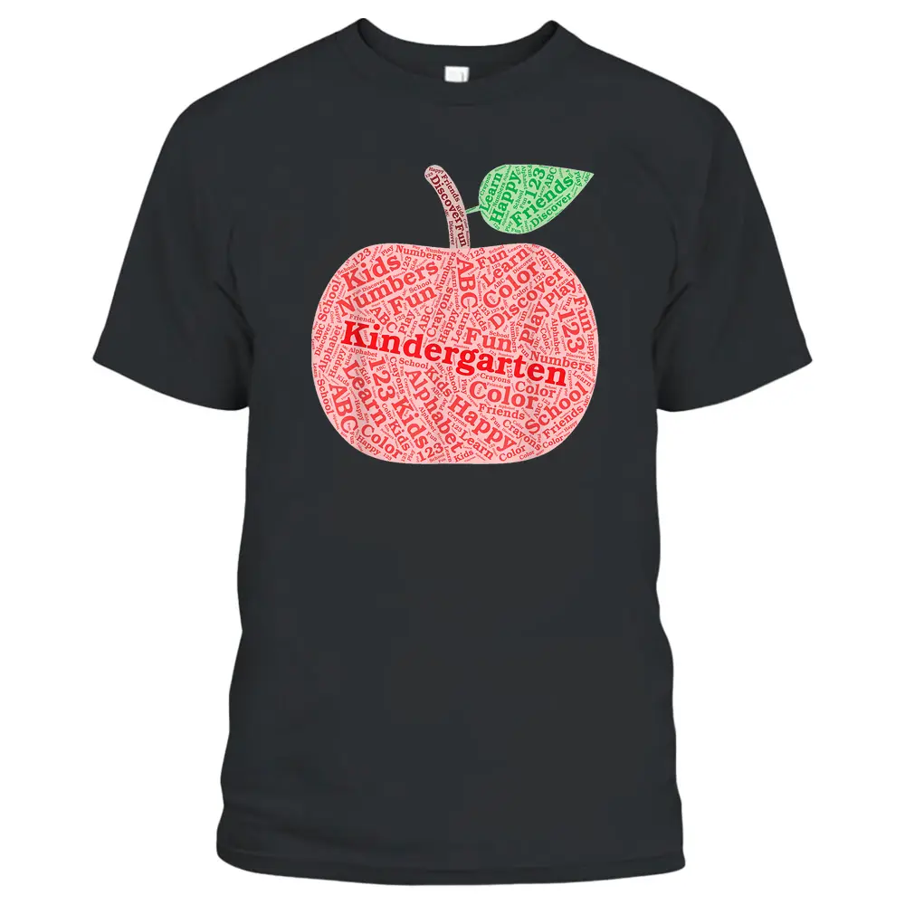 Kindergarten Apple Word Art For Teachers  Students T-Shirt