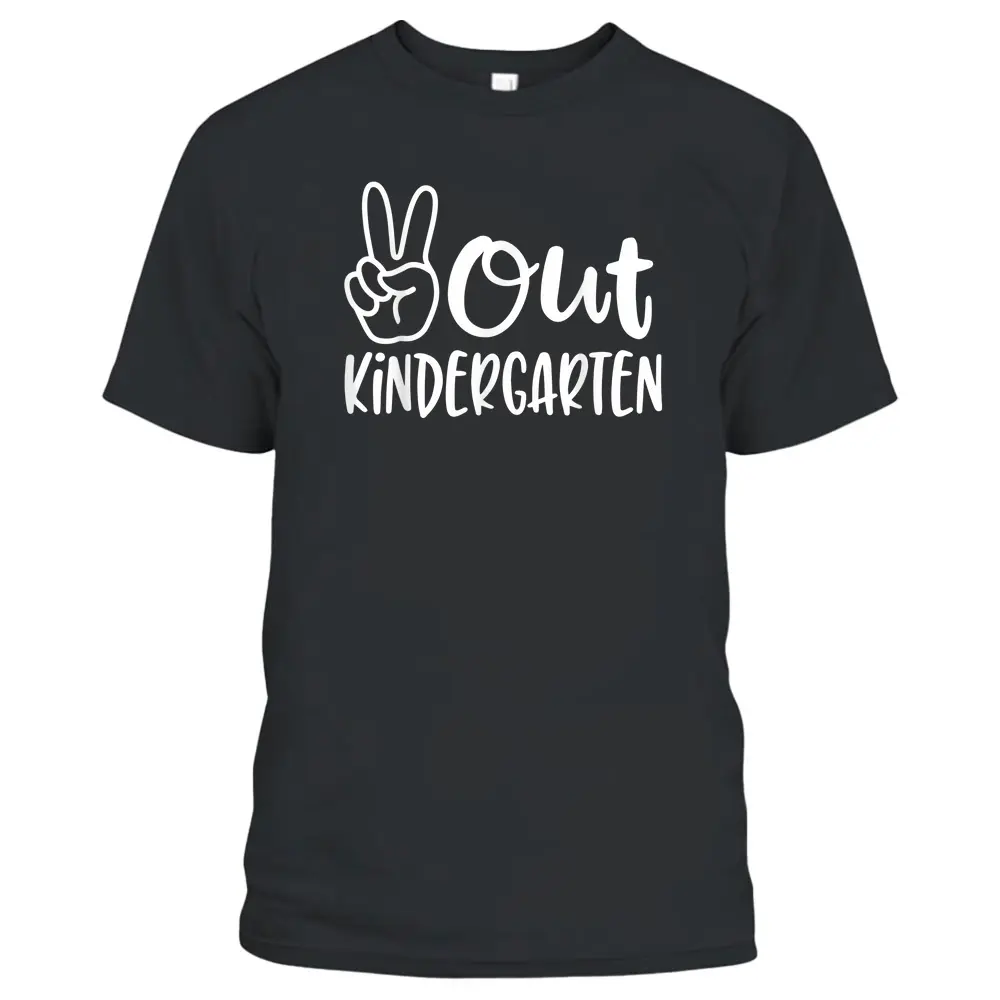 Last Day Of School Peace Out Kindergarten Teacher T-Shirt