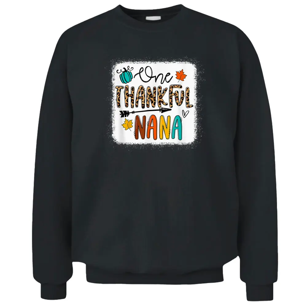 Leopard One Thankful Nana Blessed Nana Fall Thanksgiving Pullover Sweatshirt