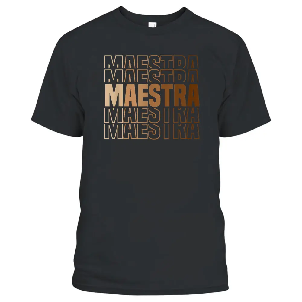 Maestra Melanin Teacher Bilingual Teacher Appreciation T-Shirt