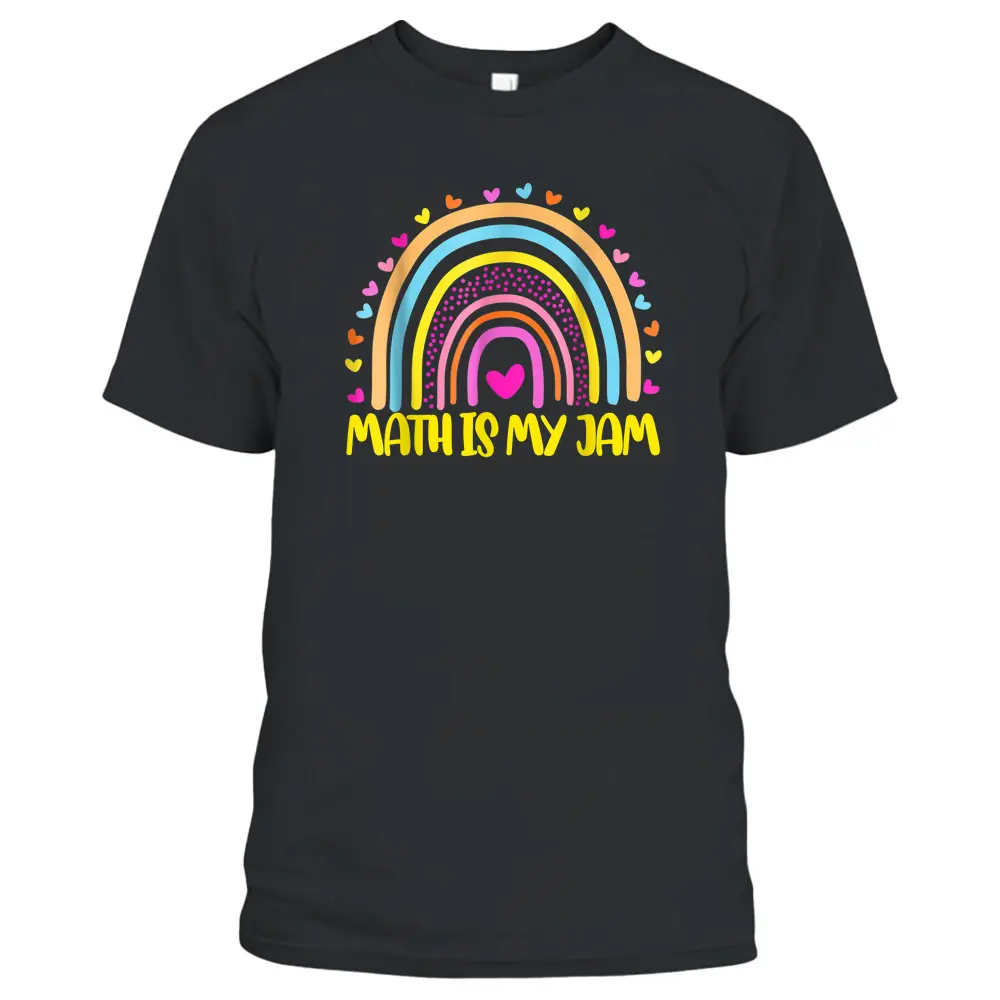 Math Teacher Rainbow Leopard Math Is My Jam Rainbow Teacher T-Shirt