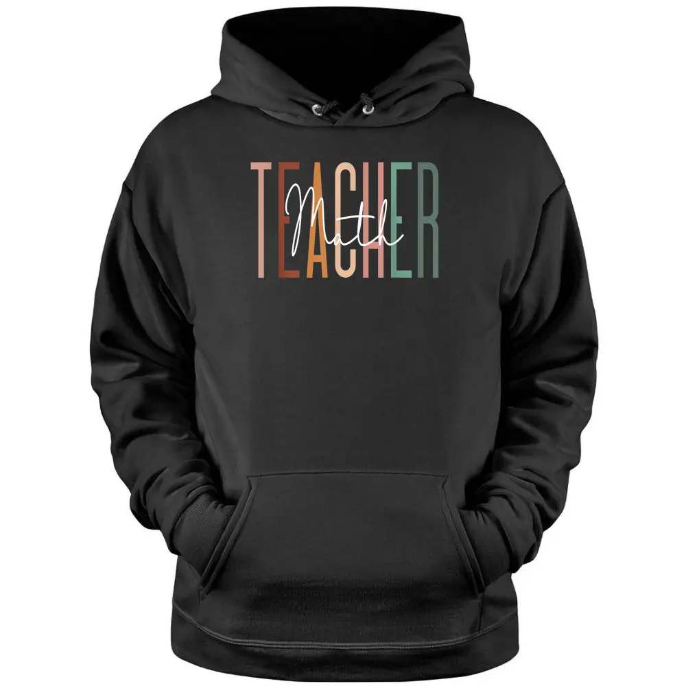 Math Teacher Squad Team Coach Mathematics Pullover Hoodie