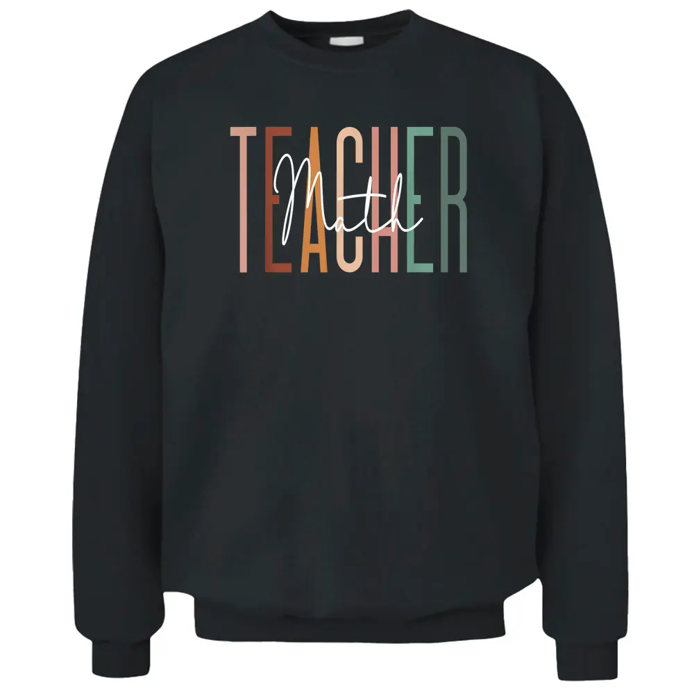 Math Teacher Squad Team Coach Mathematics Pullover Sweatshirt