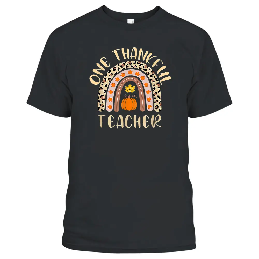 One Thankful Teacher Thanksgiving Rainbow Leopard Fall Funny T-Shirt