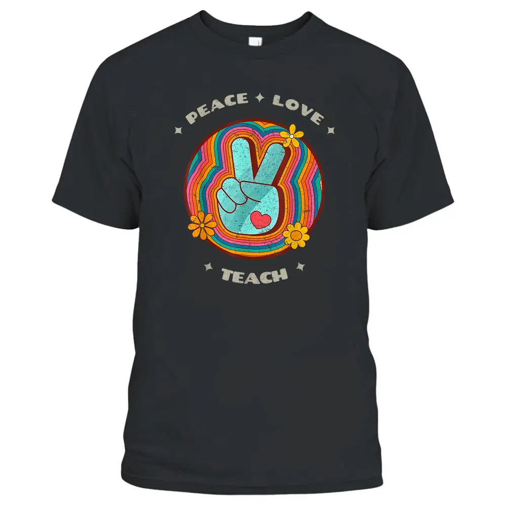 Peace Love Teach Vintage Retro 70s Hippie Teacher T-Shirt