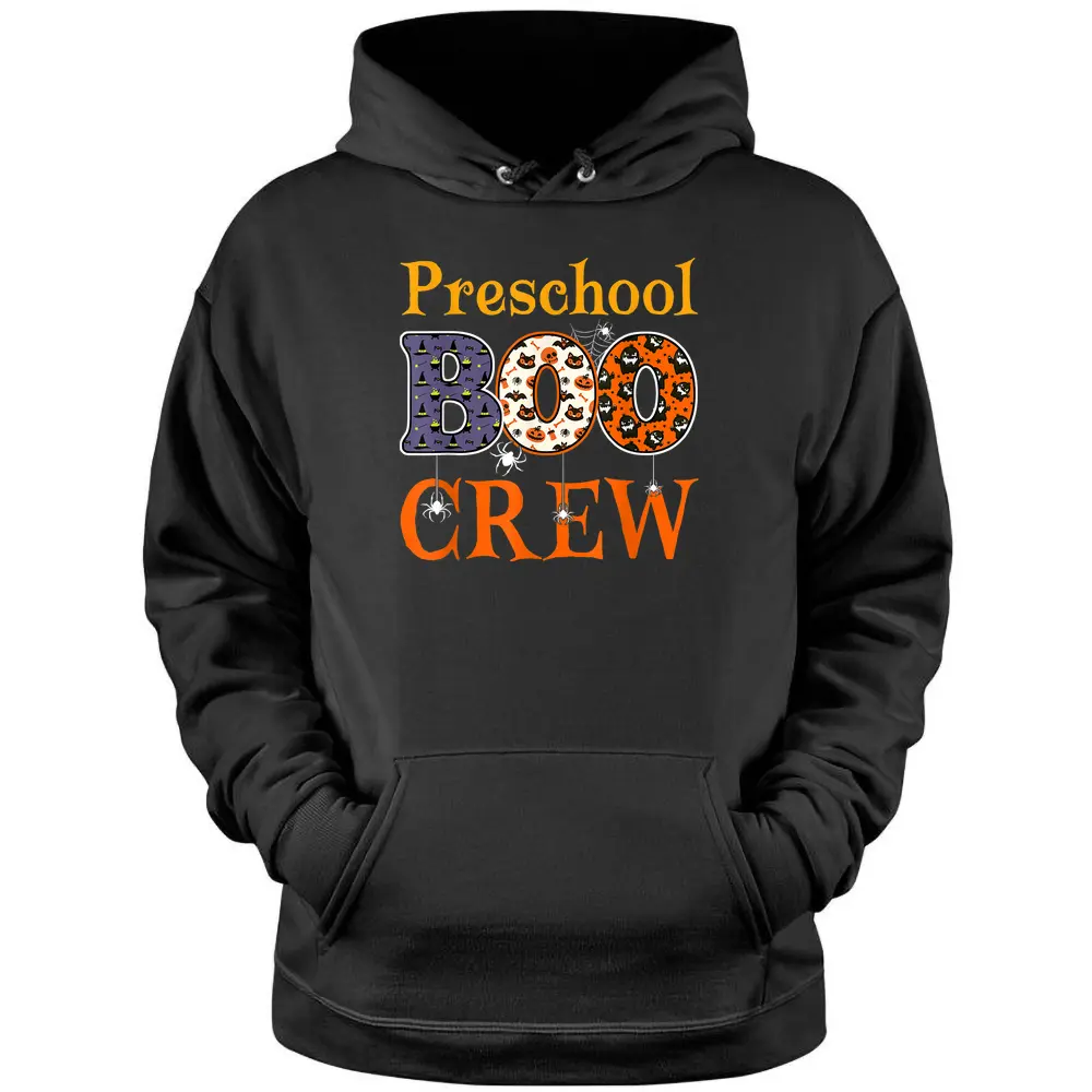 Preschool Boo Crew Pre-K Preschool Spooky Halloween Teacher Pullover Hoodie