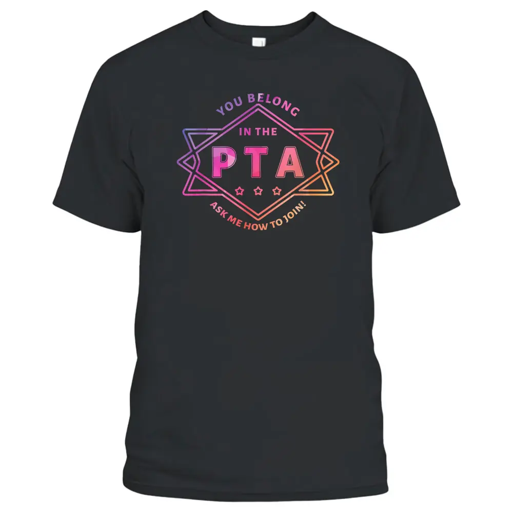 PTA Promotion Graphic - School Parent Teacher Association T-Shirt