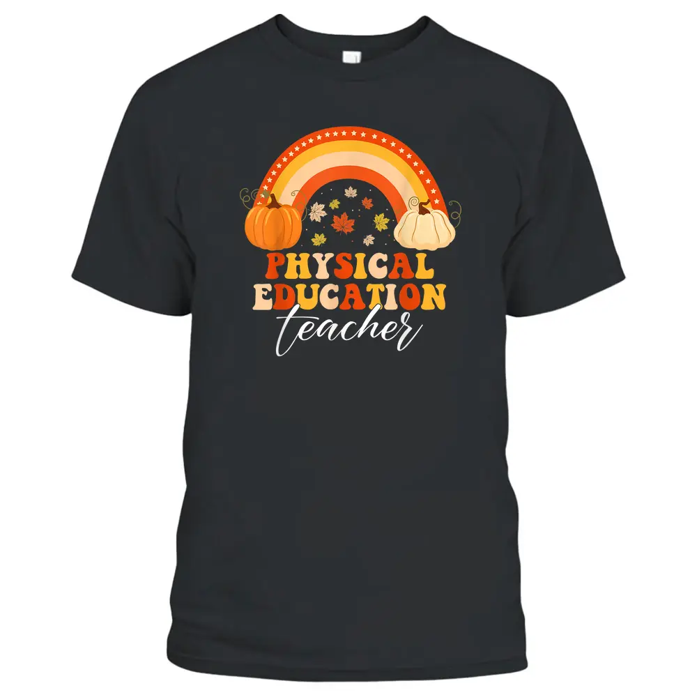 Pumpkin Rainbow PE Teacher Fall Autumn Halloween T-Shirt