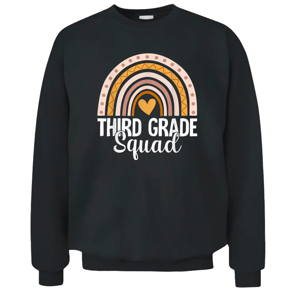 Rainbow Third Grade Back To School Team 3rd Grade Squad Pullover Sweatshirt