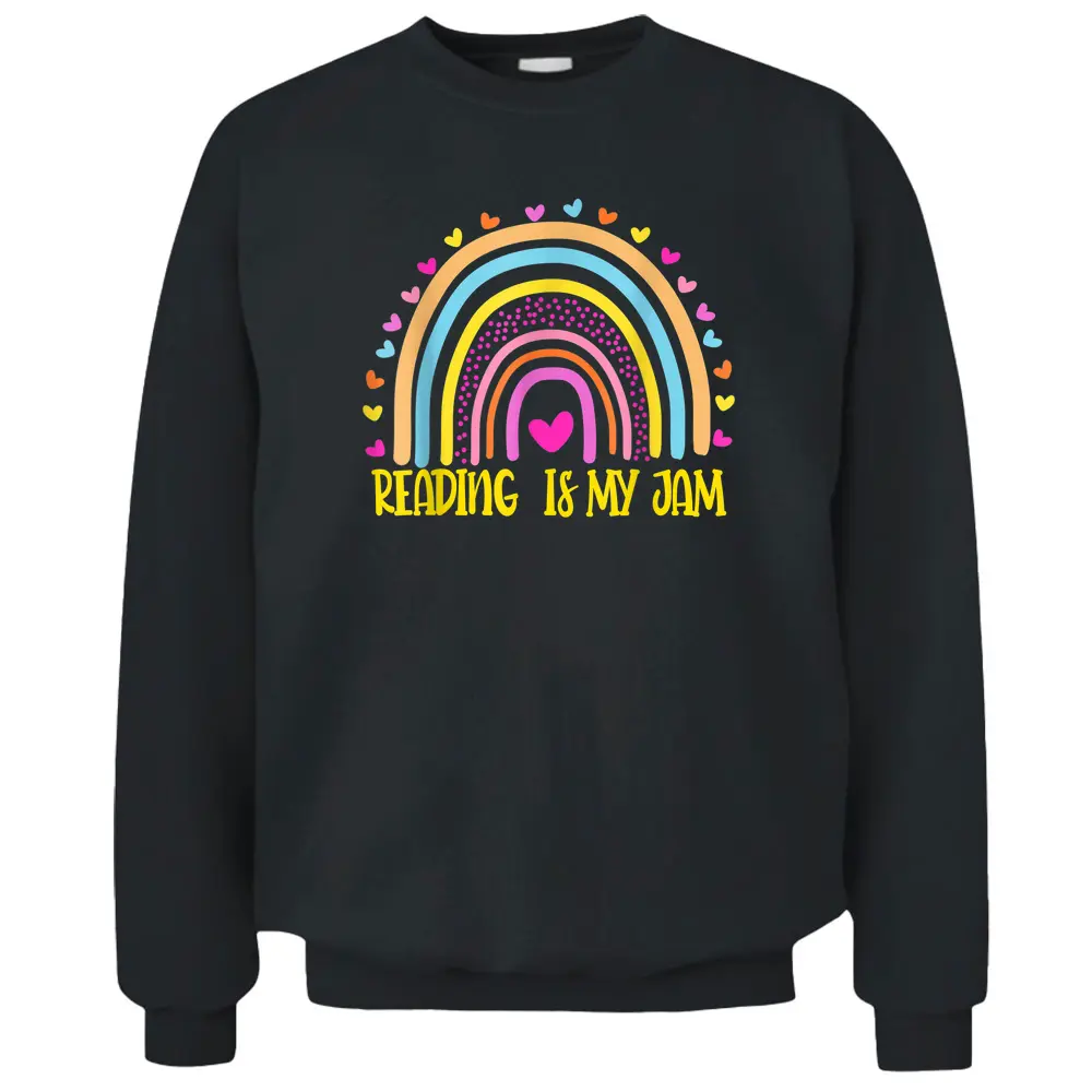 Read Teacher Rainbow Leopard Reading Is My Jam Pullover Sweatshirt