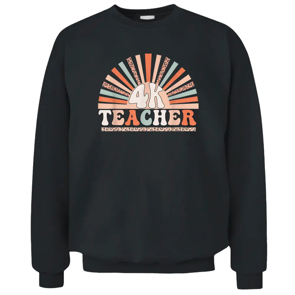 Retro 4k Teacher Kindergarten Back To School Pre-K Teacher Pullover Sweatshirt