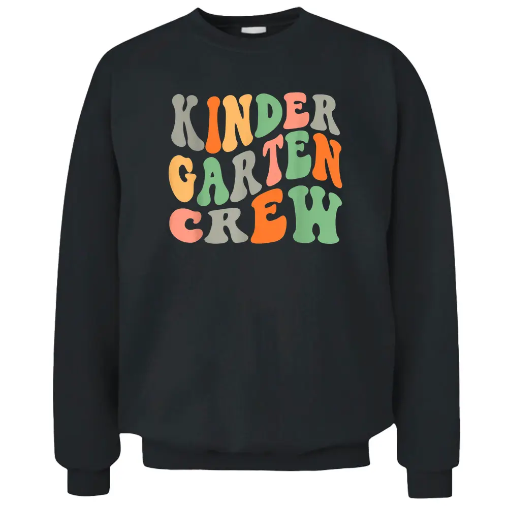 Retro Groovy Kindergarten Crew Kinder Squad Teacher Kid Girl Pullover Sweatshirt