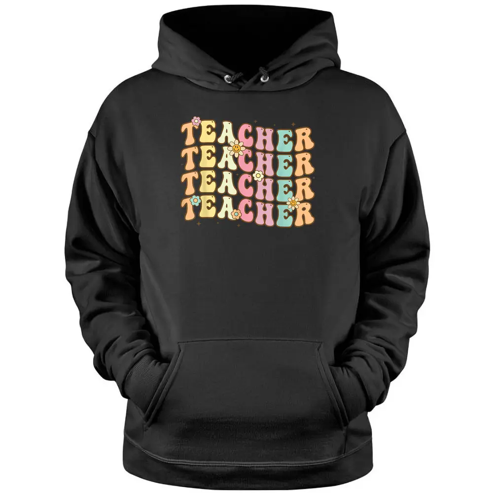 Retro Groovy Teacher Inspirational Colorful Back To School Pullover Hoodie