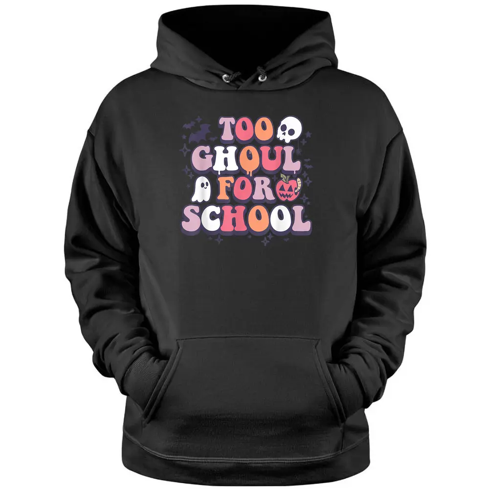 Retro Halloween Teacher Ghouls Groovy School Trick Or Teach Pullover Hoodie