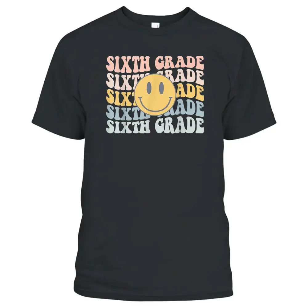 Retro Sixth Grade Teacher Kid First Day Of School 6th Grade T-Shirt