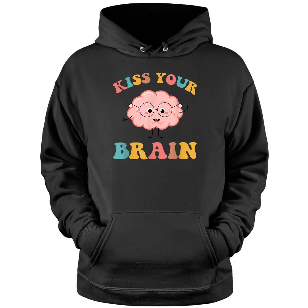 Retro Teacher Kiss Your Brain Cute Funny Gift Back To School Pullover Hoodie