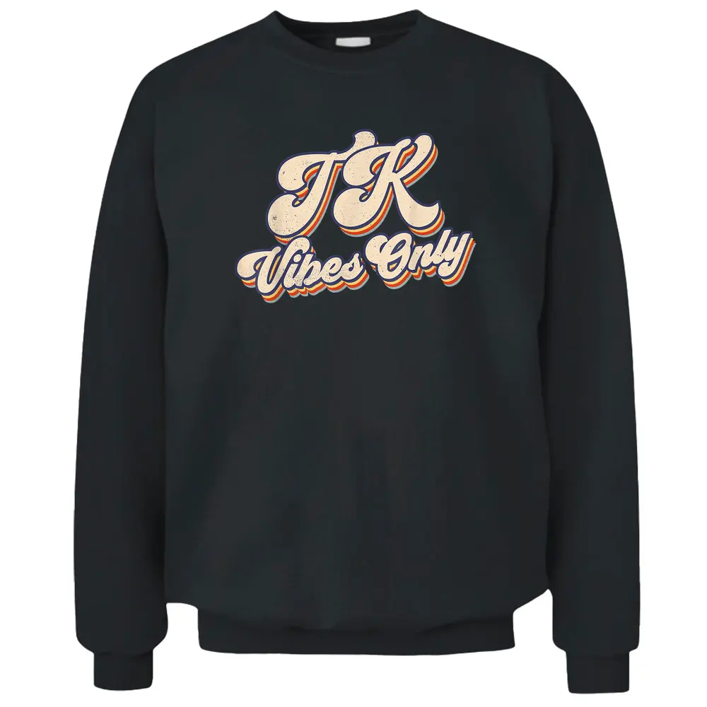 Retro Vintage TK Vibes Teacher Student Back To School Pullover Sweatshirt