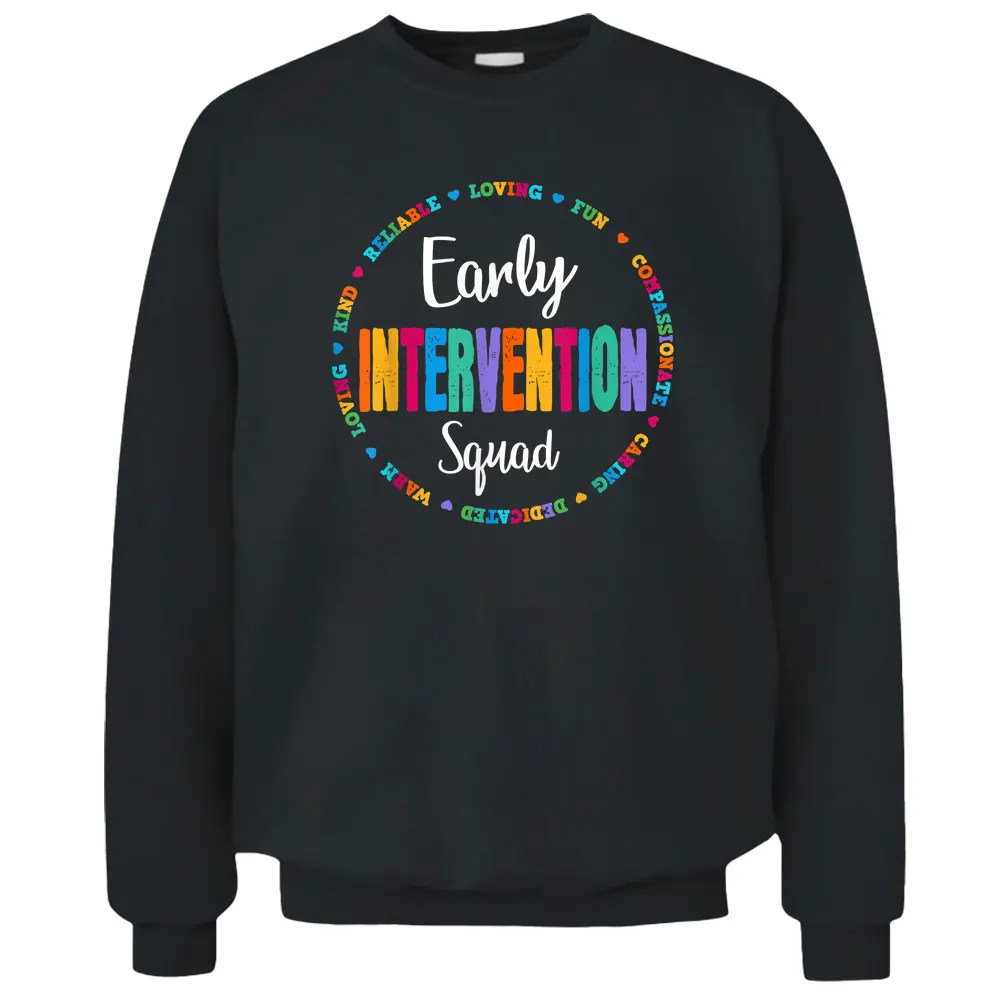 RTI Team T Response Early Intervention SQUAD Teacher School Pullover Sweatshirt