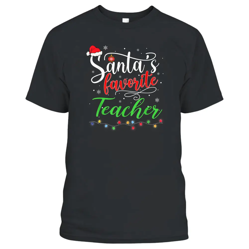 Santas Favorite Teacher Funny Christmas Santa Hat Light T-Shirt