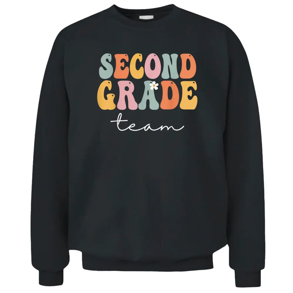 Second Grade Team Retro Groovy Vintage First Day Of School Pullover Sweatshirt