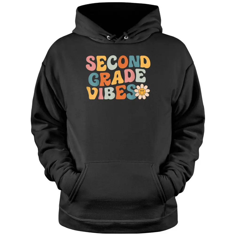 Second Grade Vibes - 2nd Grade Team Retro 1st Day Of School Pullover Hoodie