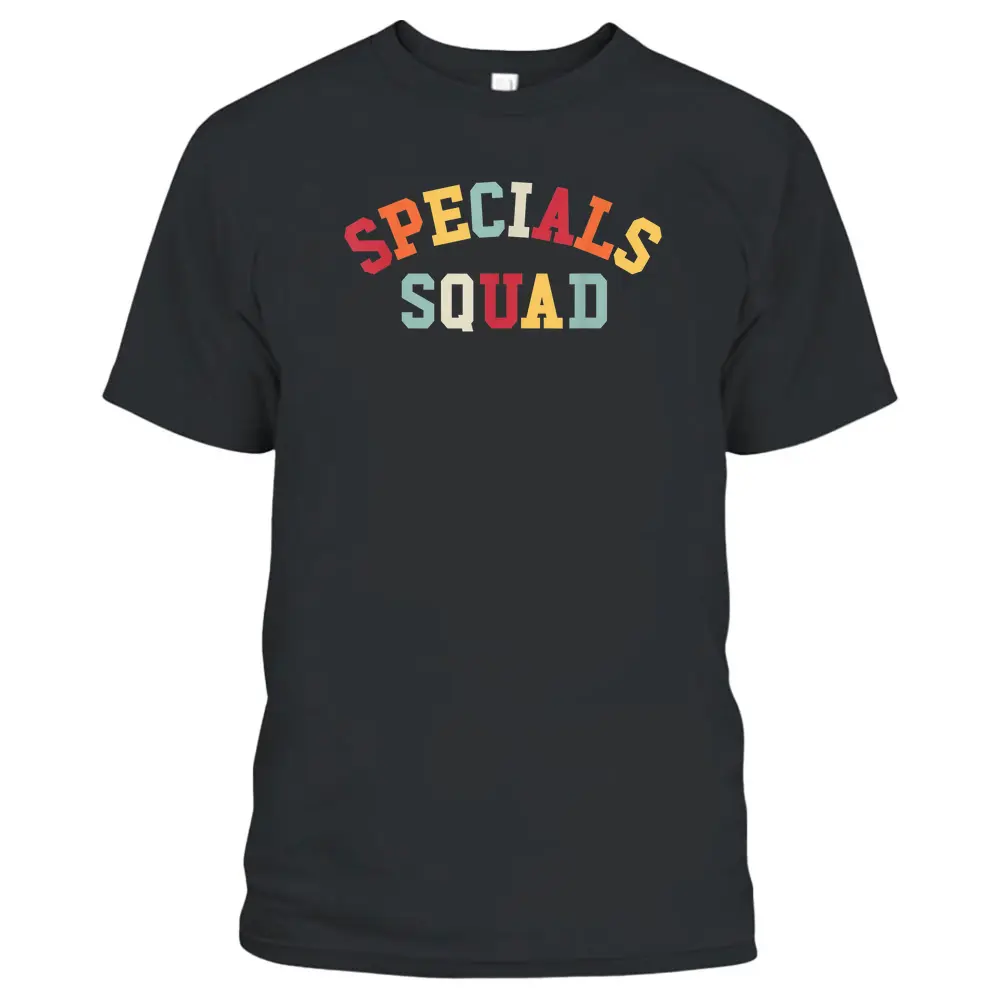 Specials Squad Co-Curricular Teachers Team T-Shirt