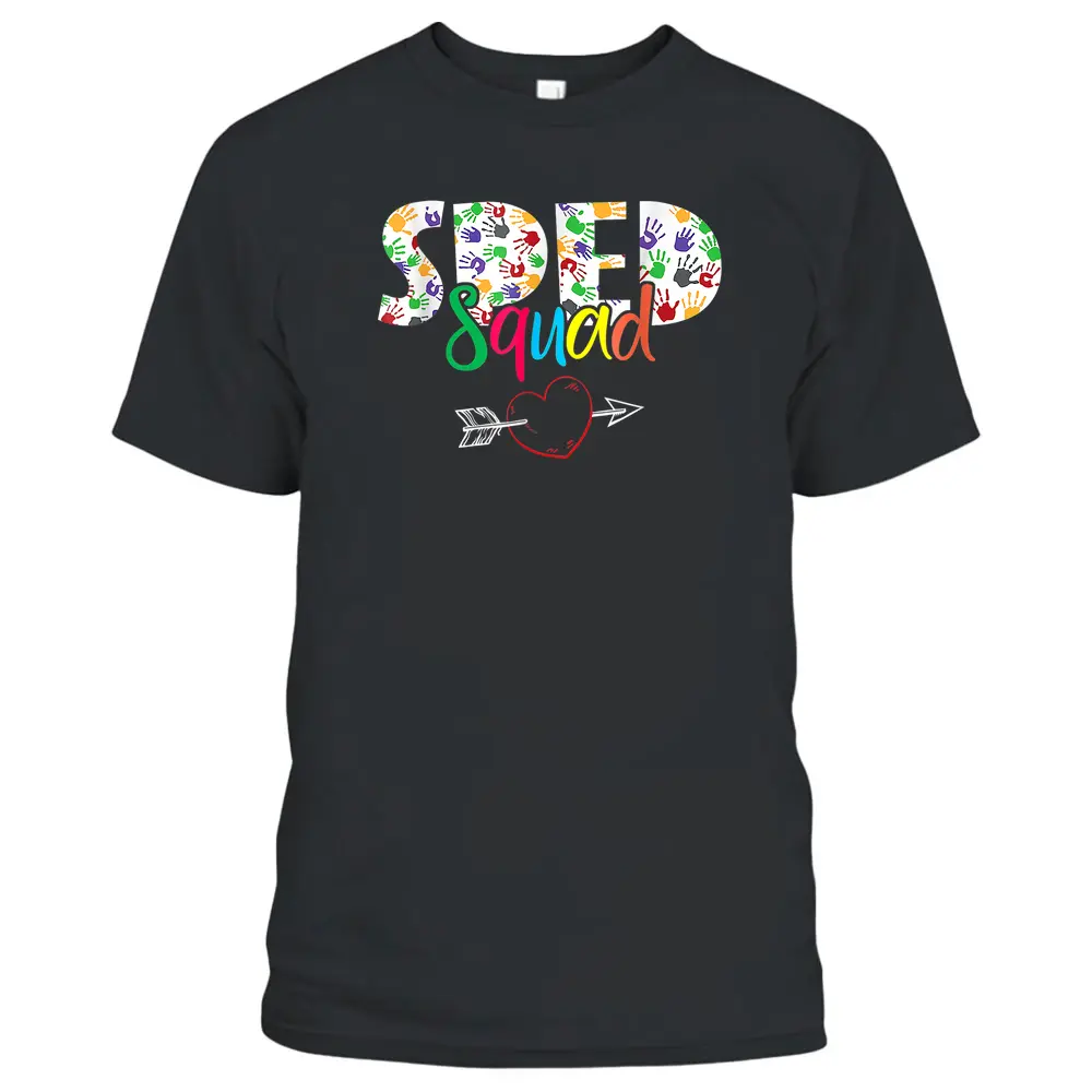 SPED Squad Special Education Teacher Squad Special Ed Gift T-Shirt