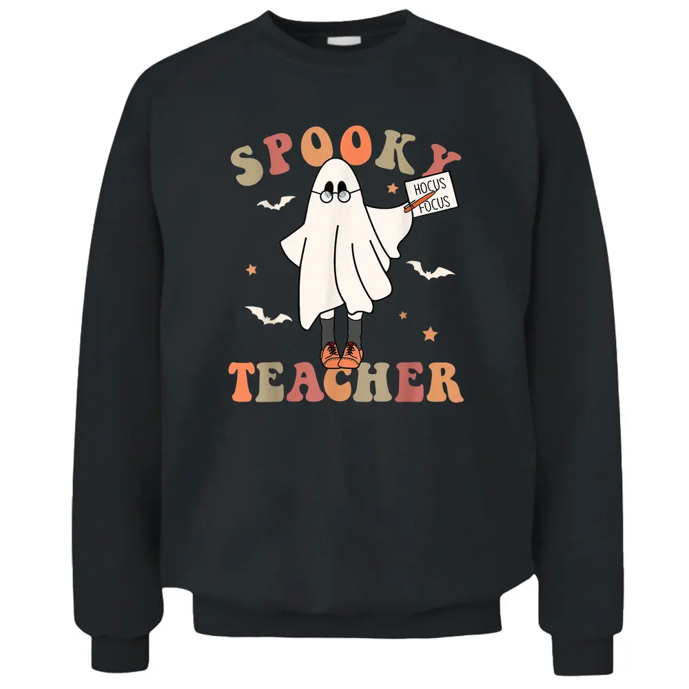 Spooky Teacher Retro Halloween Trick Or Treat Scary Ghost Pullover Sweatshirt