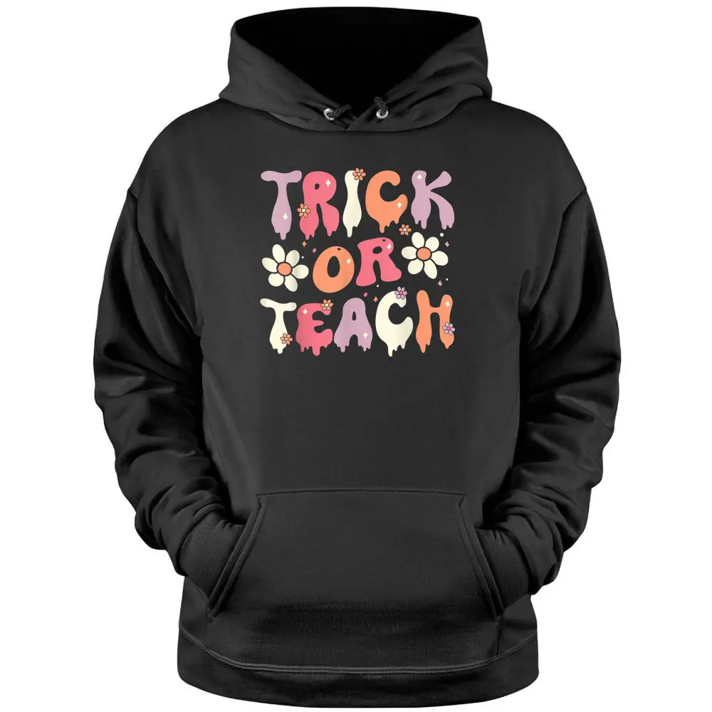 Teacher Halloween Costume Trick Or Teach Ghost Groovy 70s Pullover Hoodie