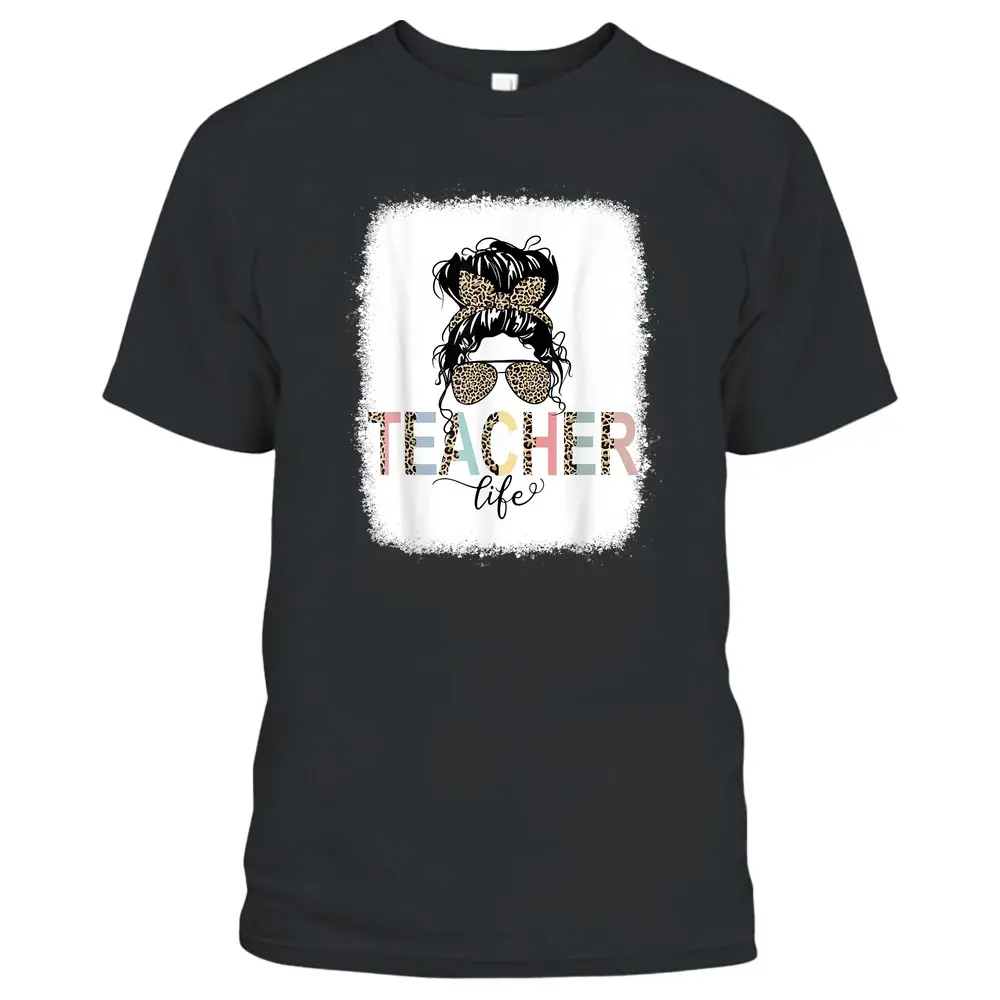 Teacher Life Bleached  Teacher Life Royal Messy Bun T-Shirt