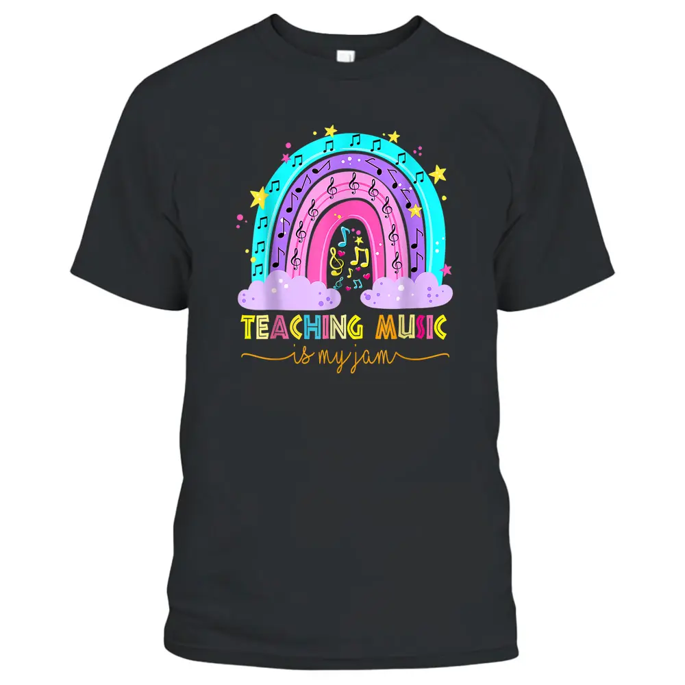 Teaching Music Is My Jam Musical Teacher  Rainbow T-Shirt