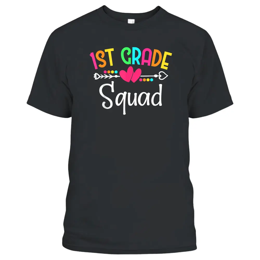 Team 1st First Grade Squad Teacher Student Back To School T-Shirt