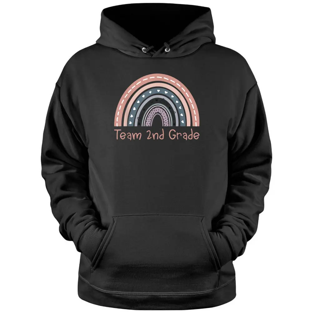 Team 2nd Grade Back To School Second Grade Rainbow Teacher Pullover Hoodie