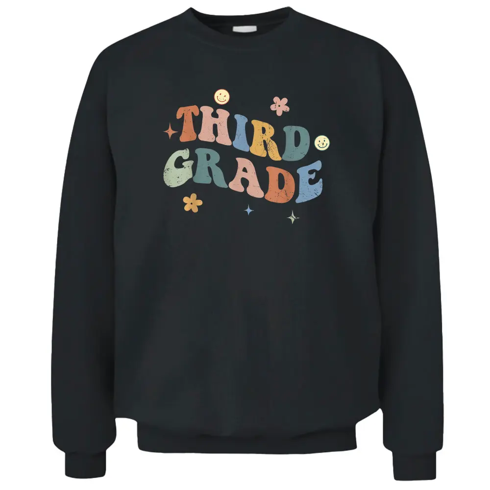 Third Grade Teacher 3rd Grade Teacher Funny Back To School Pullover Sweatshirt