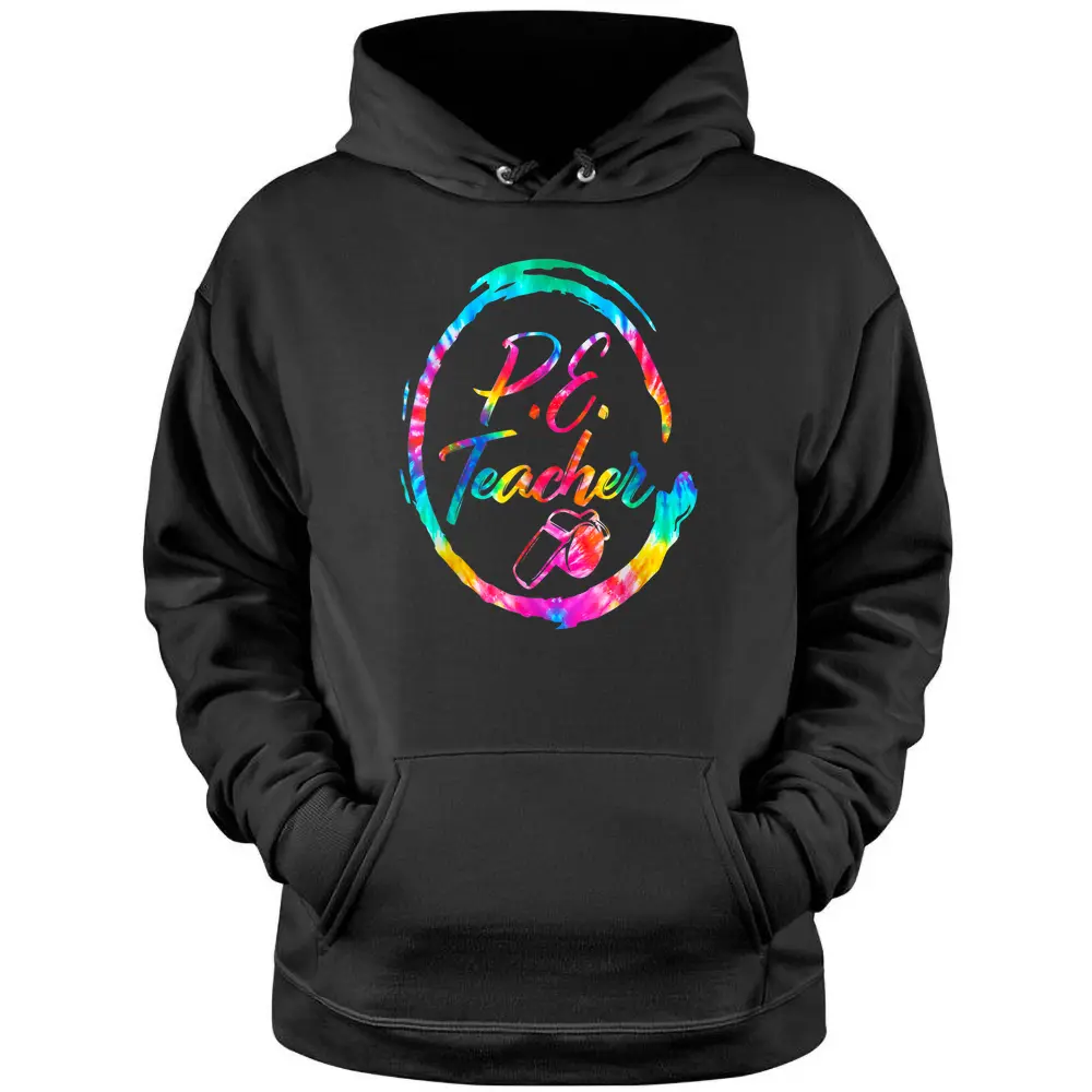 Tie Dye Physical Education Teacher PE Squad Back To School Pullover Hoodie