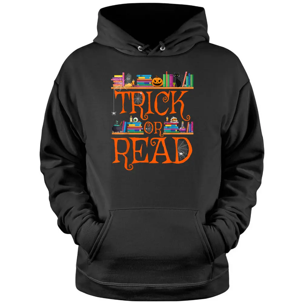 Trick Or Read Funny Halloween Teacher Book Library Reading Pullover Hoodie