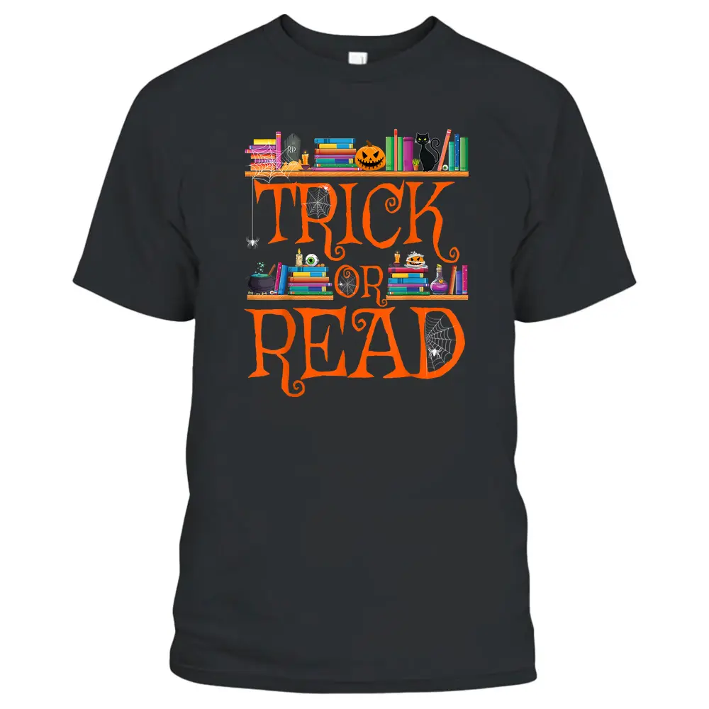 Trick Or Read Funny Halloween Teacher Book Library Reading T-Shirt