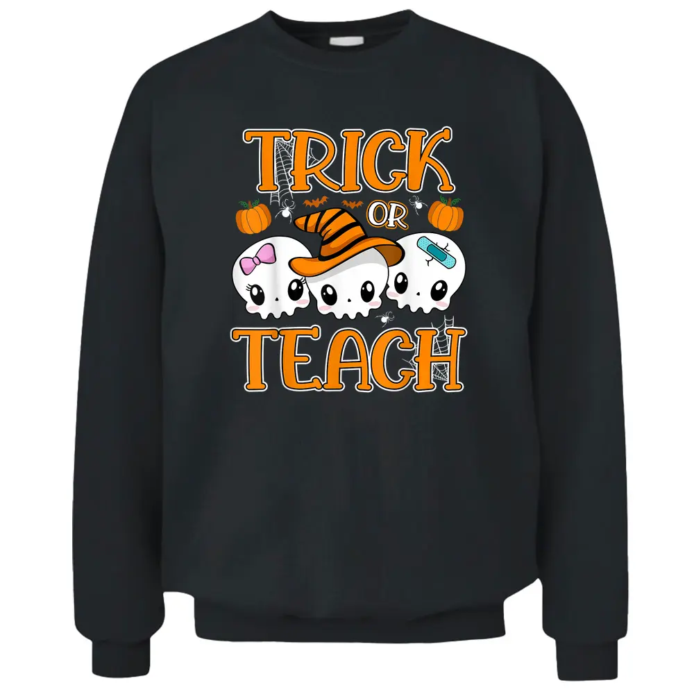 Trick Or Teach Cute Skulls Halloween Teacher Pullover Sweatshirt