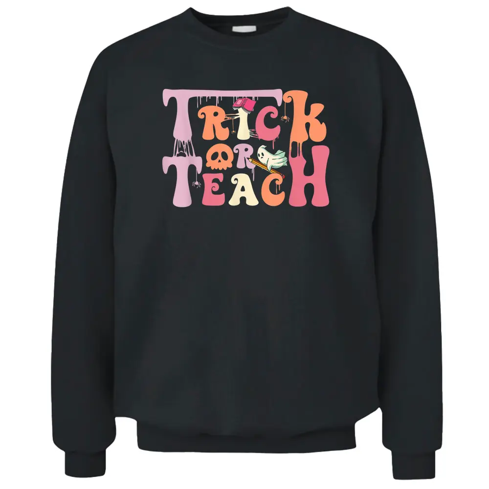 Trick Or Teach Floral Groovy Halloween Teacher Retro Ghost Pullover Sweatshirt