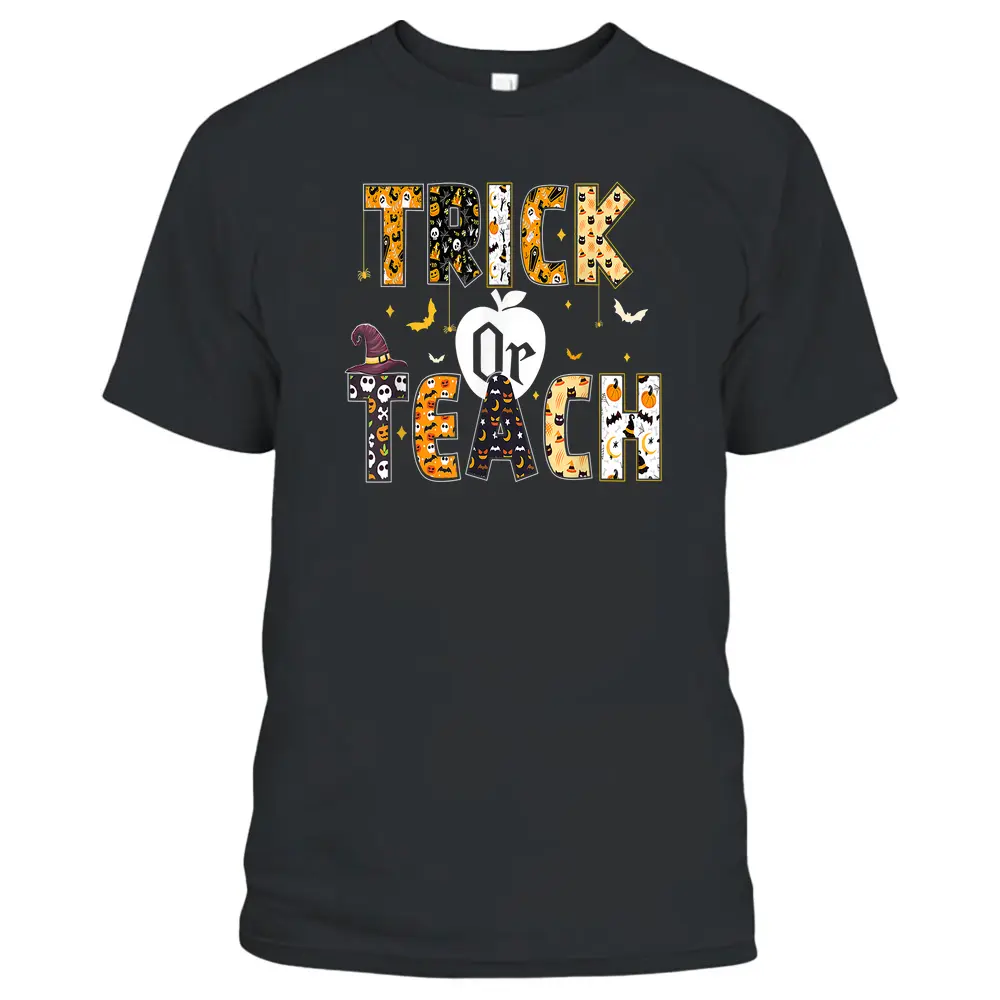 Trick Or Teach  Funny Teacher Halloween Costume T-Shirt