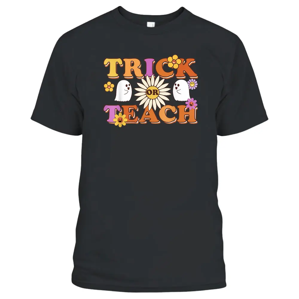 Trick Or Teach Ghost Teacher Halloween Costume Women Men T-Shirt